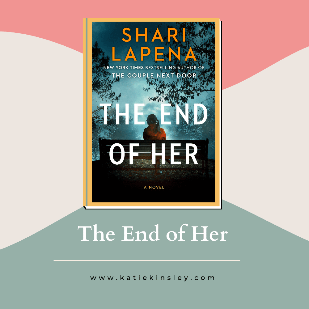 the end of her