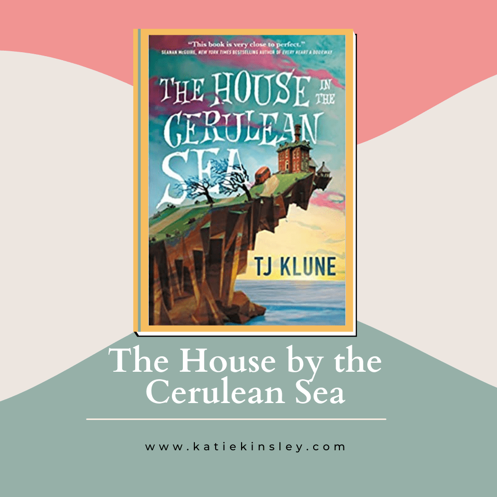 The House by the Cerulean Sea