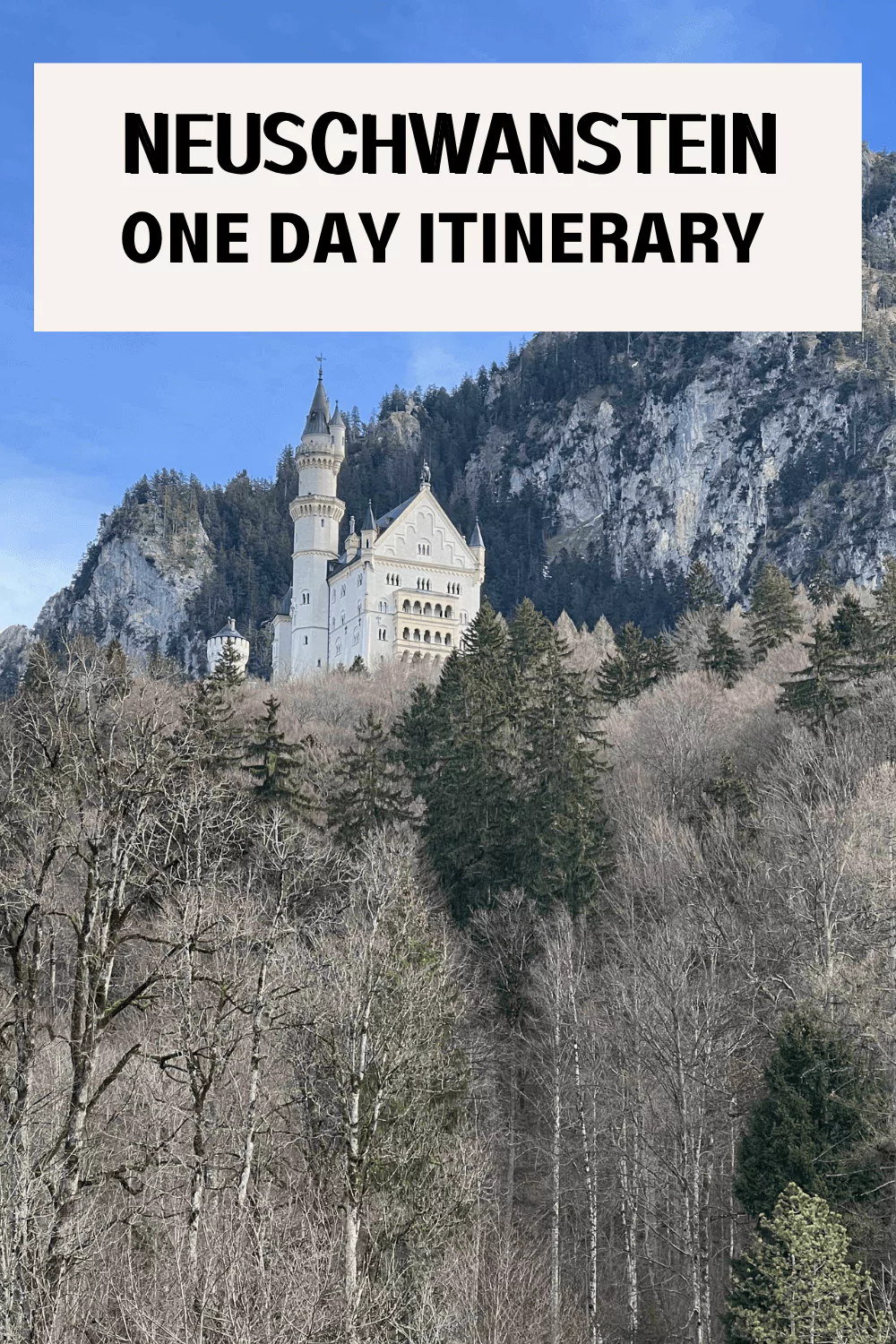 How To See Neuschwanstein Castle In One Day From Munich: The Ultimate Guide