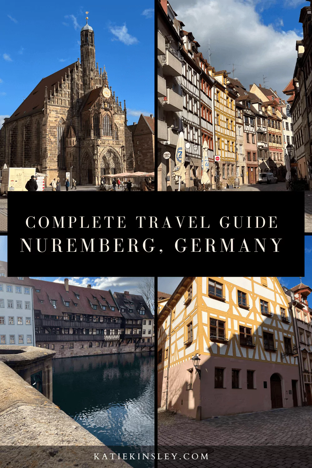 How To See Nuremberg In One Day: The Ultimate Guide Pin