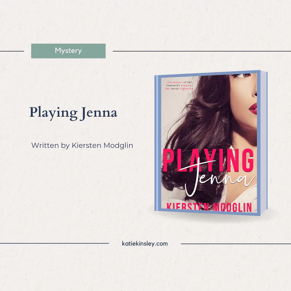 Playing Jenna by Kiersten Modglin