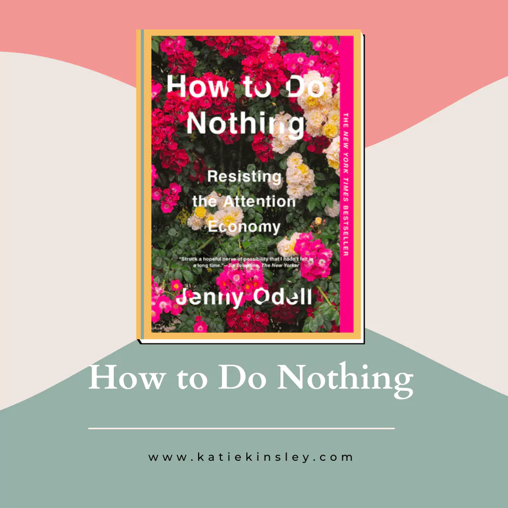 How to Do Nothing by Jenny Odell