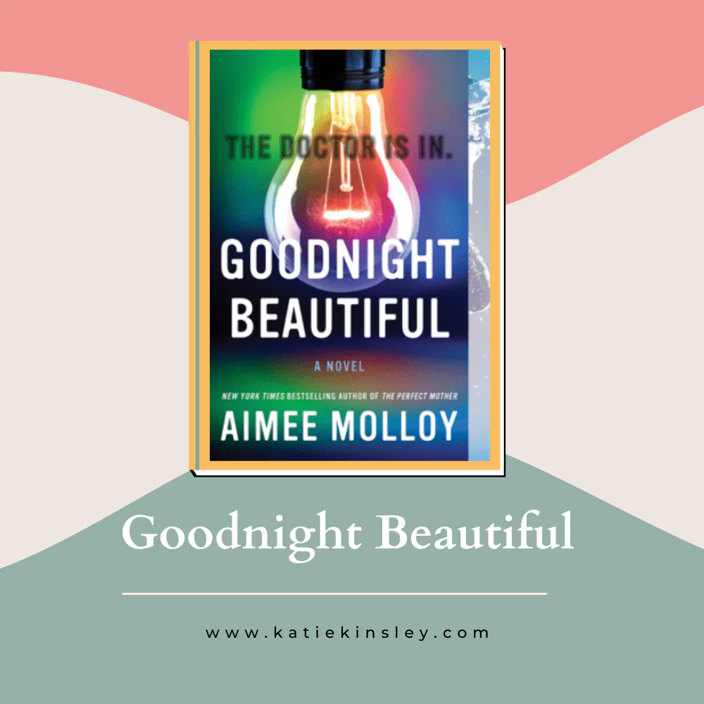 Goodnight Beautiful