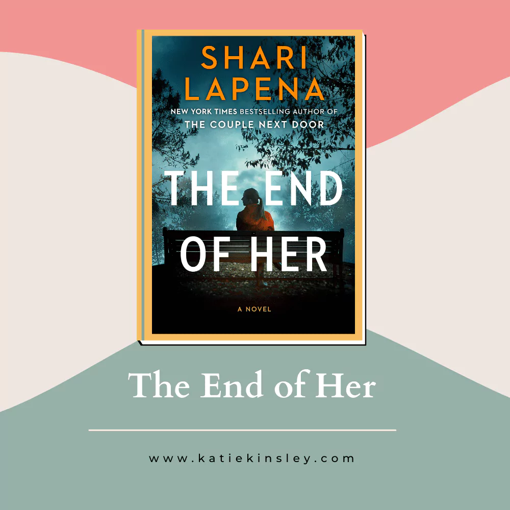 the end of her