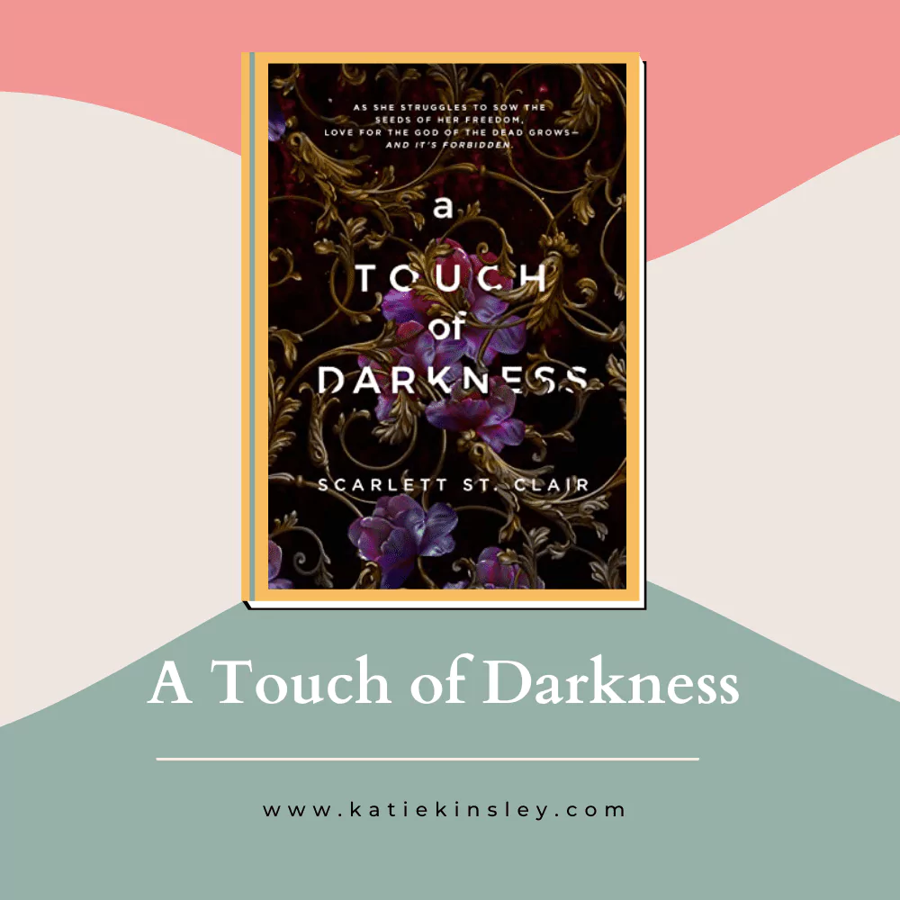 A Touch of Darkness by Scarlett St. Clair