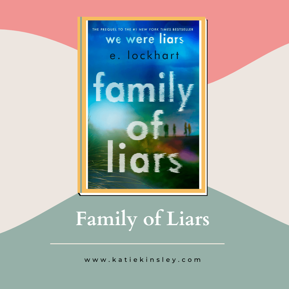Family of Liars by E. Lockhart