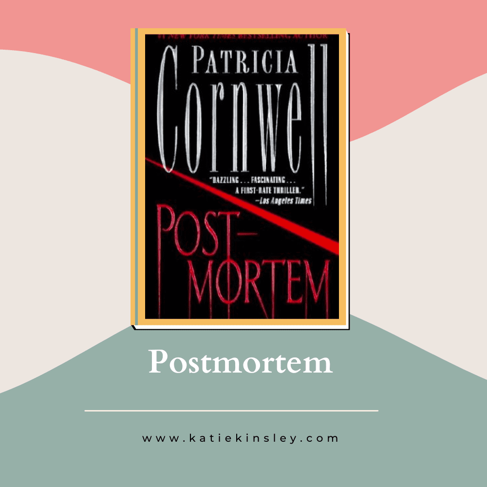 Postmortem by Patricia Daniels Cornwell