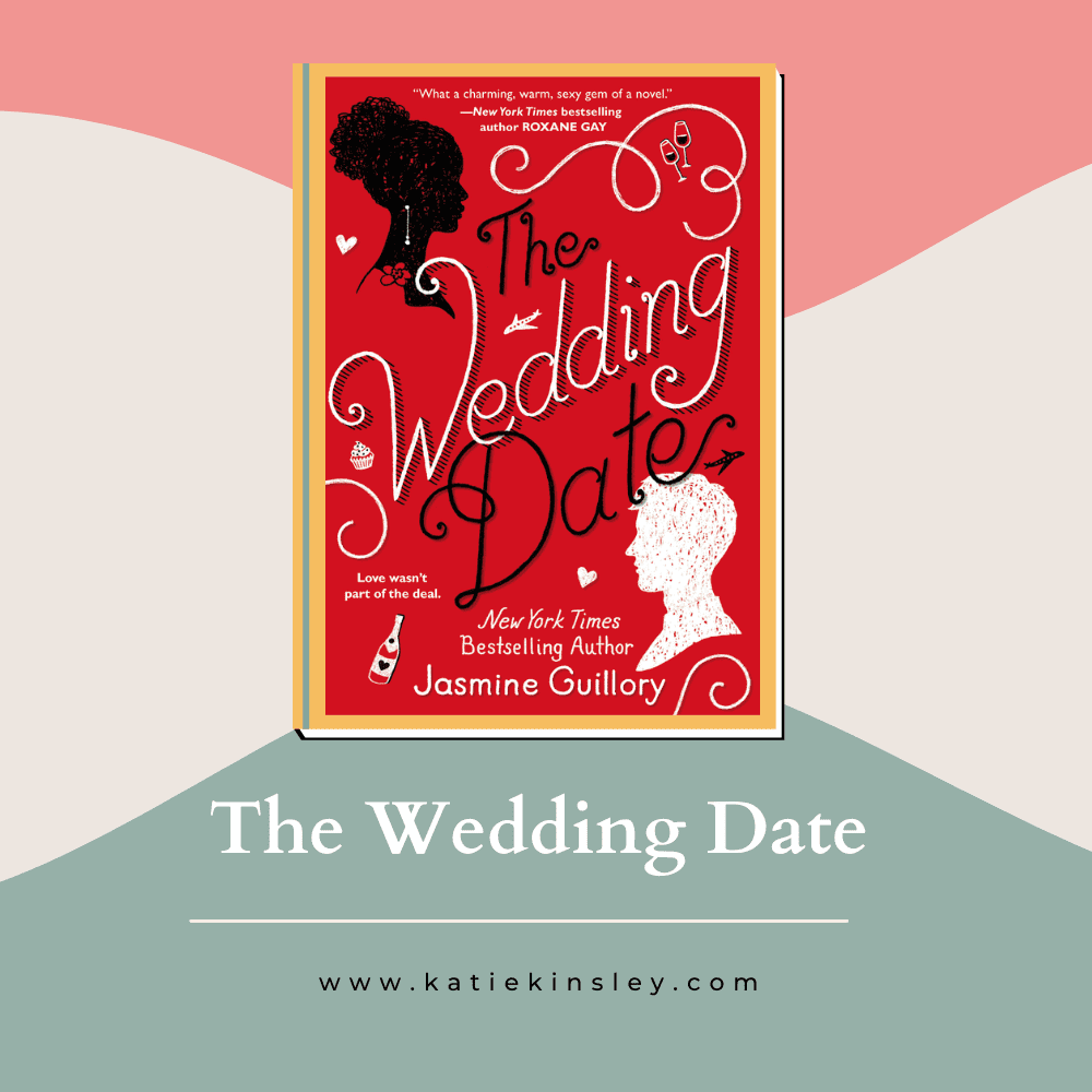 The Wedding Date by Jasmin Guillory