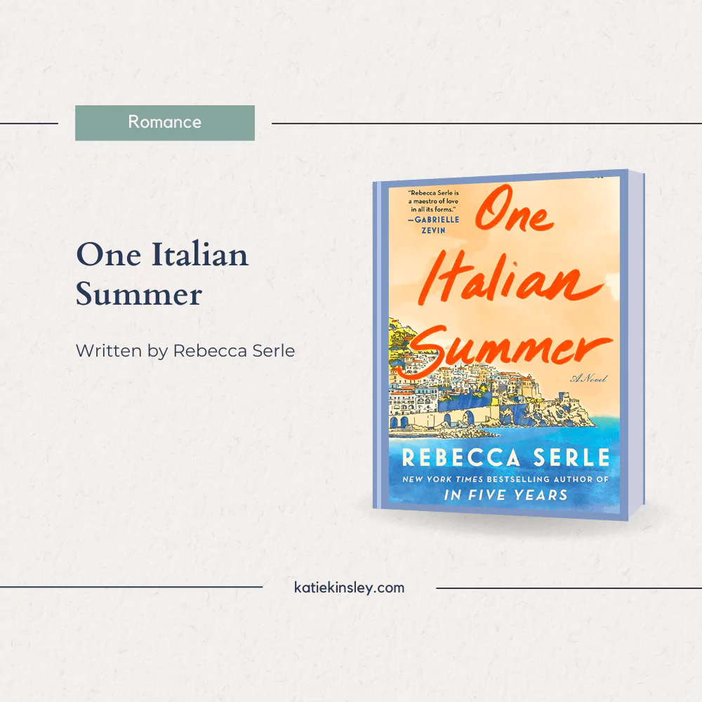 One Italian Summer by Rebecca Serle