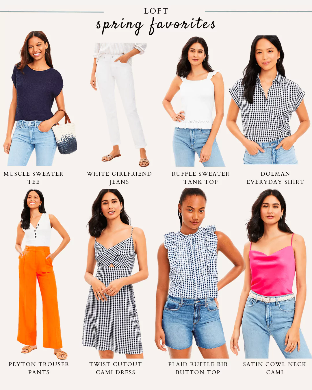 Loft Summer Picks