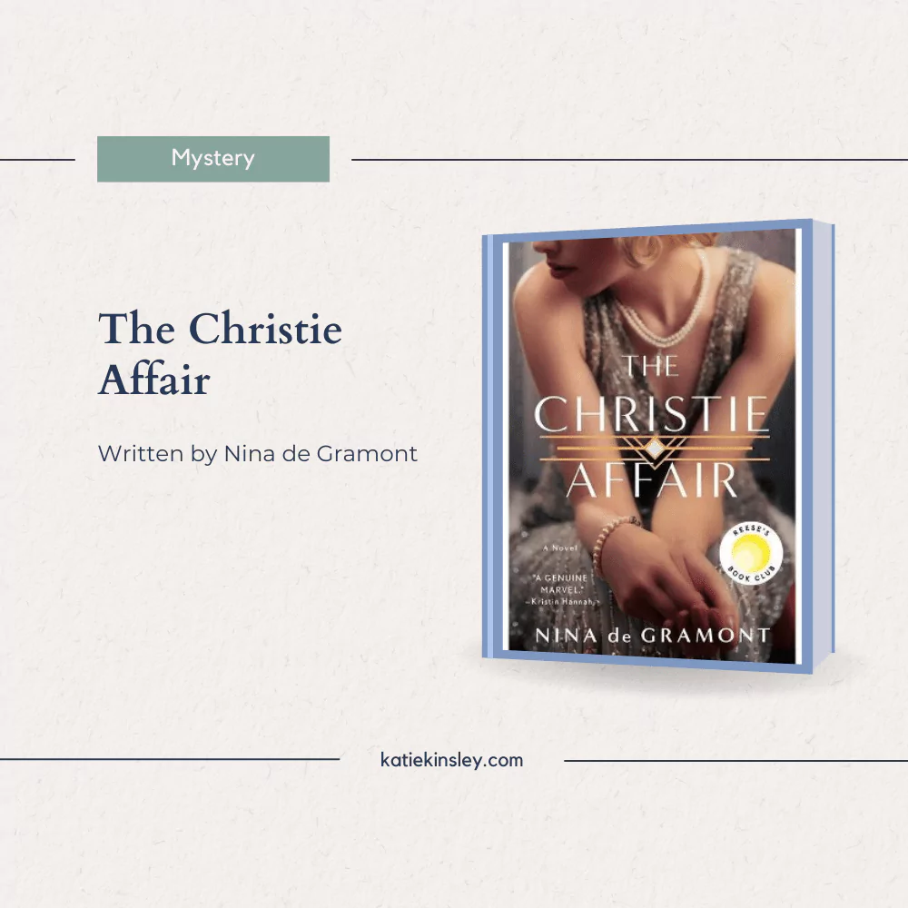 The Christie Affair by Nina de Gramont