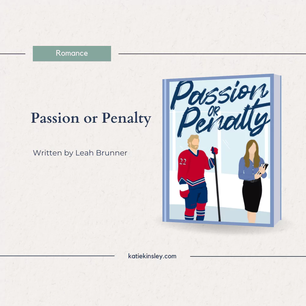 October 2023 Reading List – 6 Books Passion or Penalty by Leah Brunner