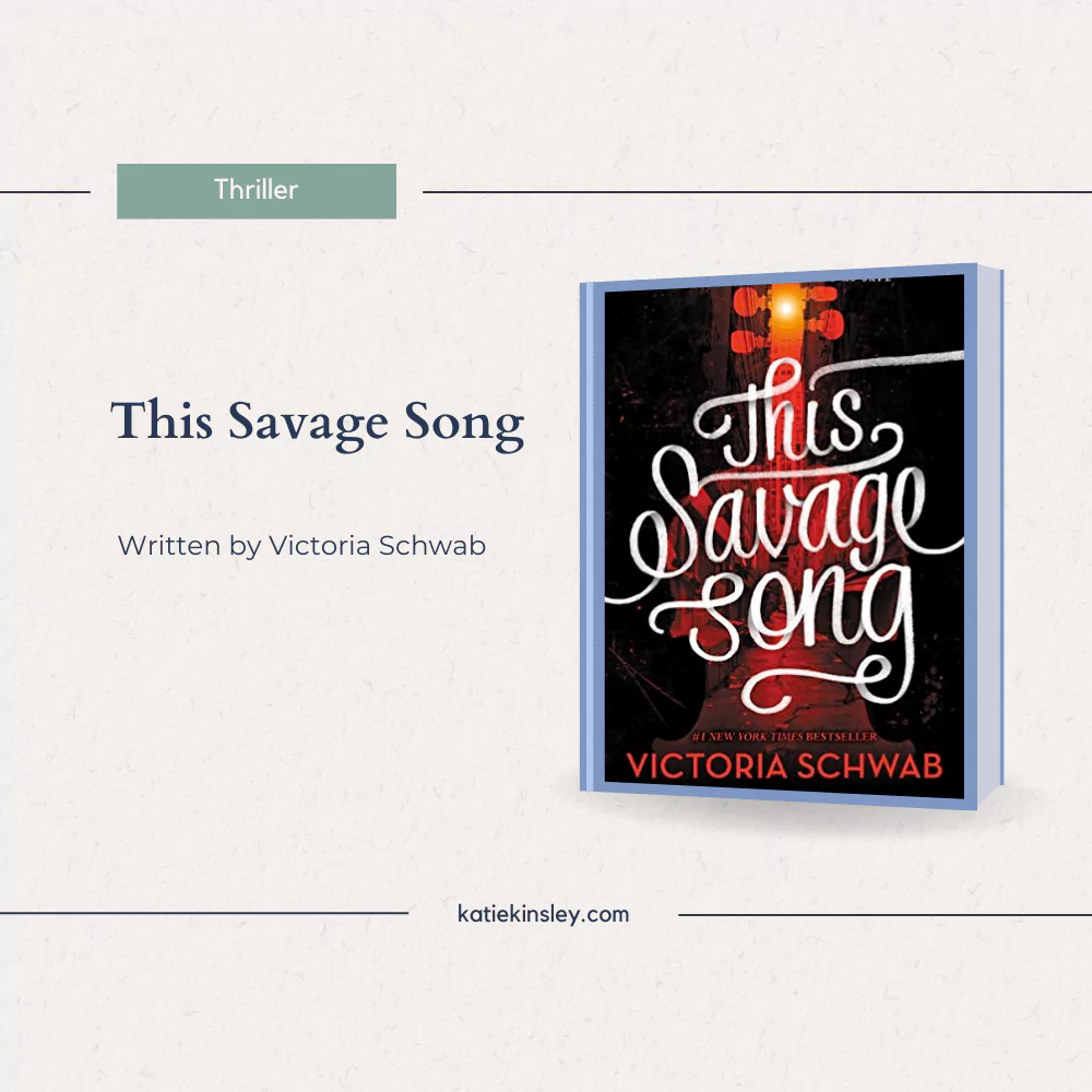 October 2023 Reading List – 6 Books This Savage Song by Victoria Schwab