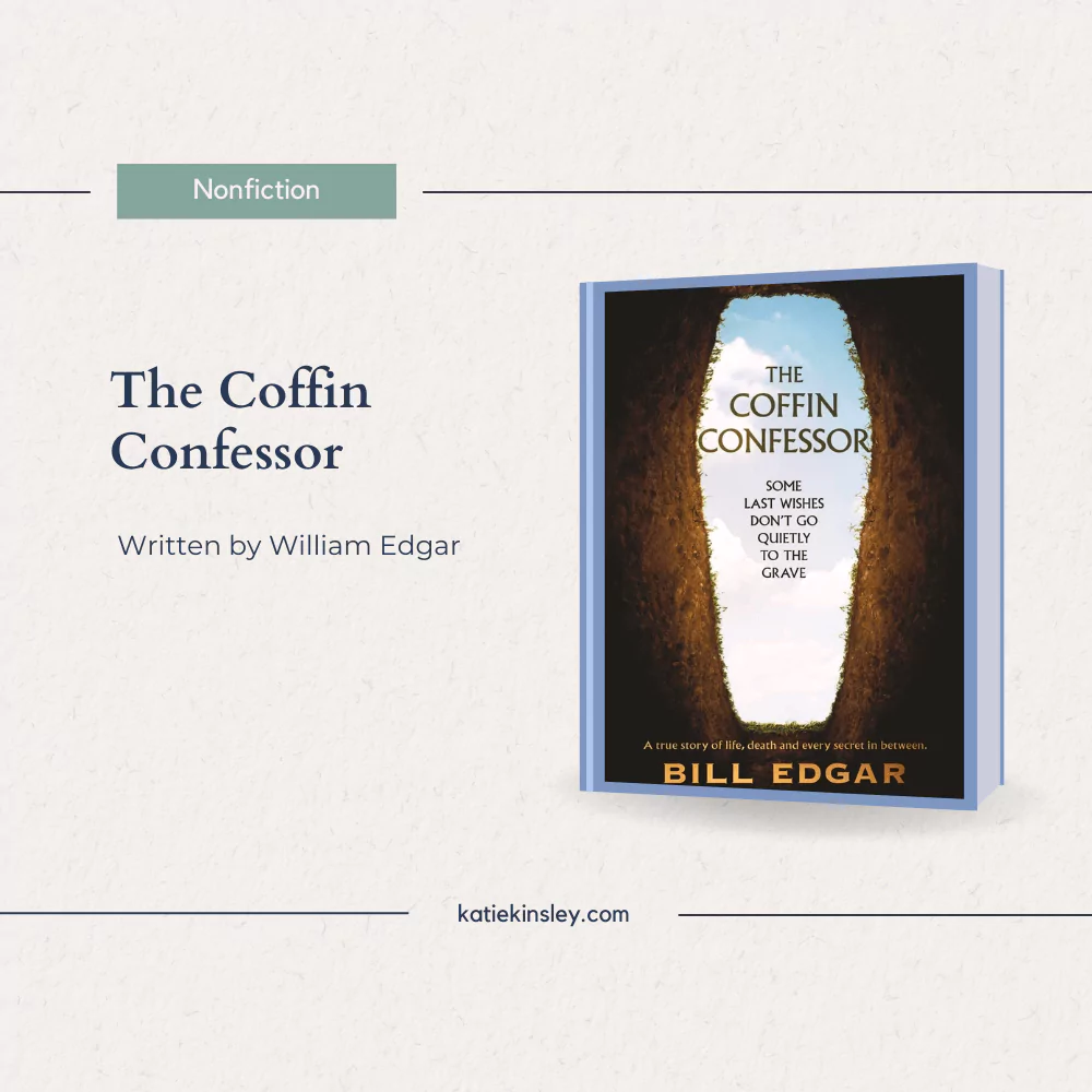 The Coffin Confessor by William Edgar